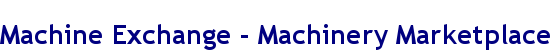 Machine Exchange - Machinery Marketplace